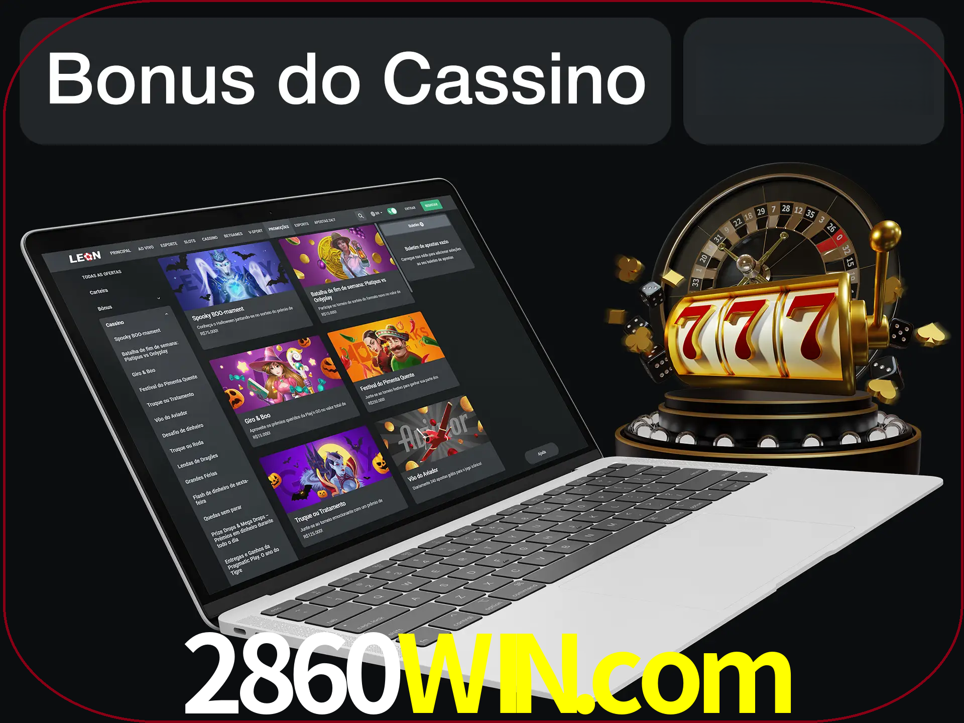 Use o bônus do cassino para começar melhor.